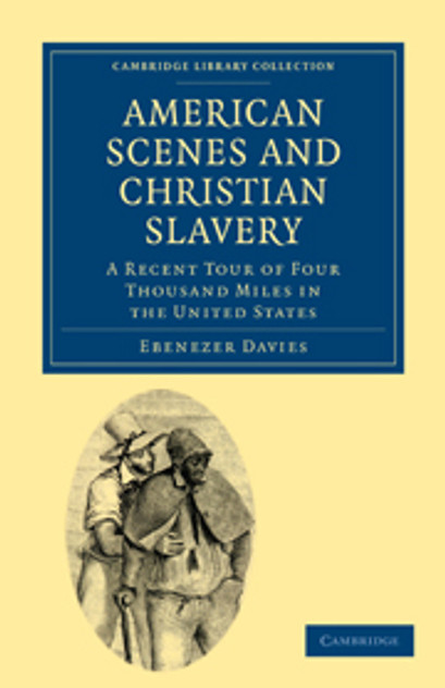 American Scenes and Christian Slavery American Scenes and Christian Slavery