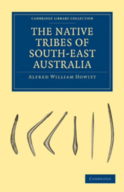 The Native Tribes of South-East Australia