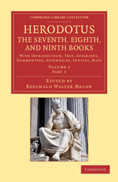 Herodotus: The Seventh, Eighth, and Ninth Books Herodotus: The Seventh, Eighth, and Ninth Books