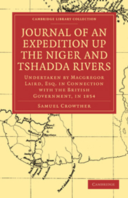 Journal of an Expedition up the Niger and Tshadda Rivers Journal of an Expedition up the Niger and Tshadda Rivers