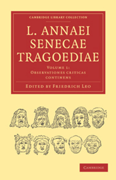 L. Annaei Senecae Tragoediae L. Annaei Senecae Tragoediae