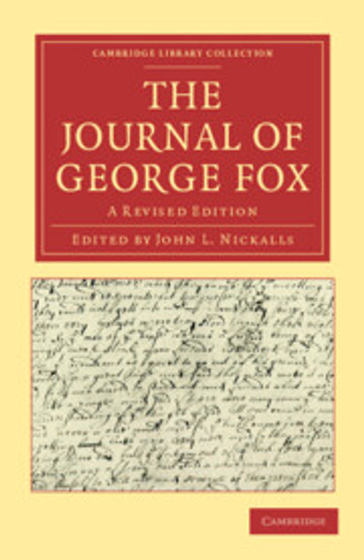The Journal of George Fox The Journal of George Fox