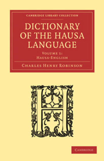 Dictionary of the Hausa Language Dictionary of the Hausa Language