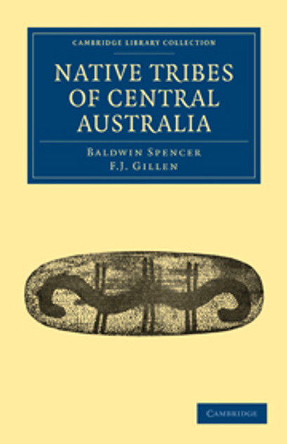 Native Tribes of Central Australia Native Tribes of Central Australia