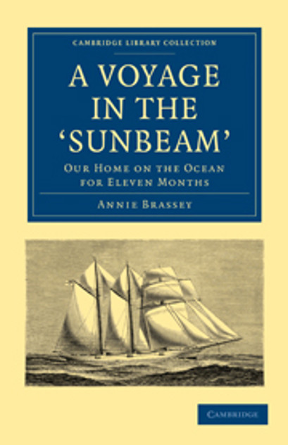 A Voyage in the 'Sunbeam' A Voyage in the 'Sunbeam'