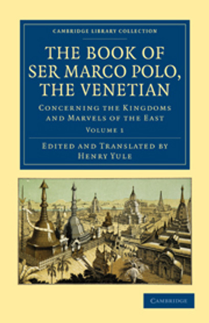 The Book of Ser Marco Polo, the Venetian The Book of Ser Marco Polo, the Venetian