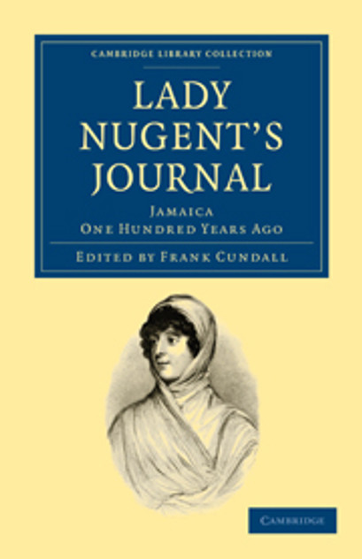 Lady Nugent's Journal Lady Nugent's Journal