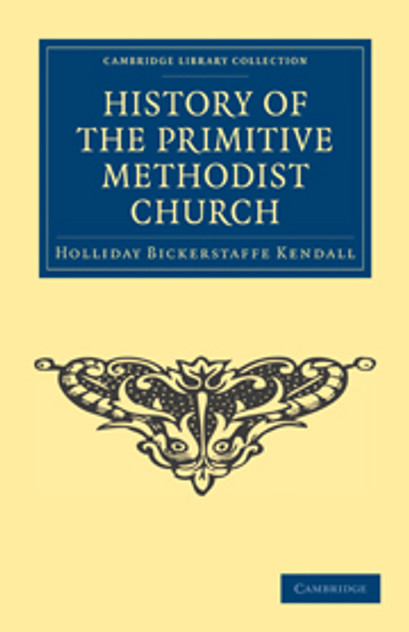 History of the Primitive Methodist Church History of the Primitive Methodist Church