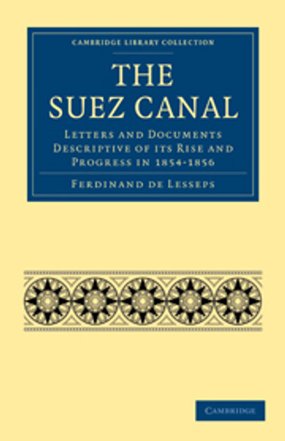 The Suez Canal The Suez Canal