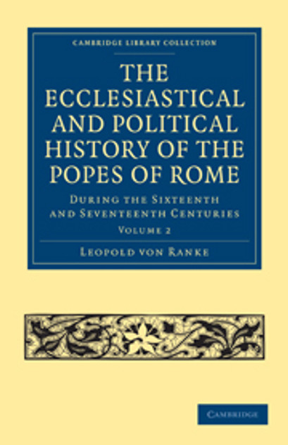 The Ecclesiastical and Political History of the Popes of Rome The Ecclesiastical and Political History of the Popes of Rome