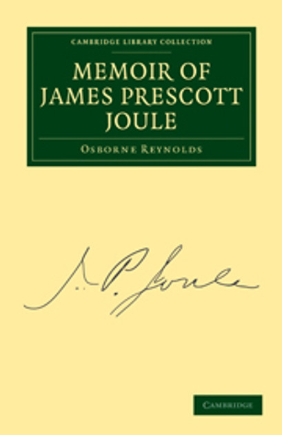 Memoir of James Prescott Joule Memoir of James Prescott Joule
