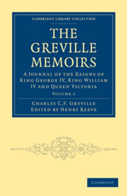 The Greville Memoirs The Greville Memoirs