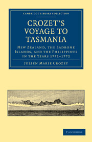 Crozet's Voyage to Tasmania, New Zealand, the Ladrone Islands, and the Philippines in the Years 1771-1772