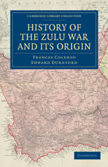 History of the Zulu War and its Origin History of the Zulu War and its Origin