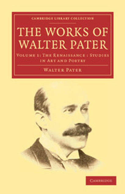 The Works of Walter Pater The Works of Walter Pater