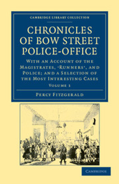 Chronicles of Bow Street Police-Office Chronicles of Bow Street Police-Office