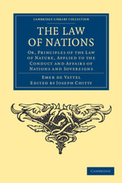 The Law of Nations The Law of Nations