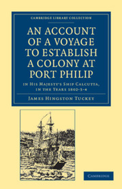 An Account of a Voyage to Establish a Colony at Port Philip in Bass's Strait, on the South Coast of New South Wales An Account of a Voyage to Establish a Colony at Port Philip in Bass's Strait, on the South Coast of New South Wales