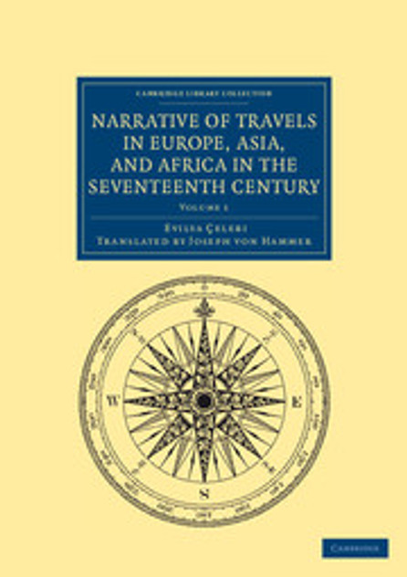 Narrative of Travels in Europe, Asia, and Africa in the Seventeenth Century Narrative of Travels in Europe, Asia, and Africa in the Seventeenth Century