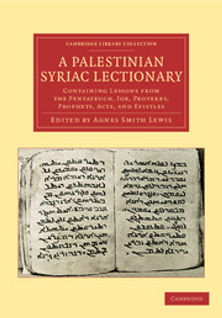 A Palestinian Syriac Lectionary A Palestinian Syriac Lectionary