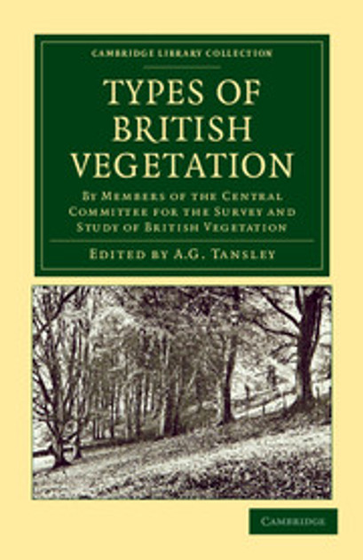 Types of British Vegetation Types of British Vegetation
