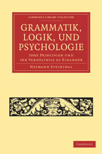 Grammatik, Logik, und Psychologie Grammatik, Logik, und Psychologie