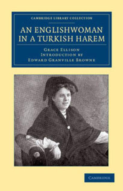 An Englishwoman in a Turkish Harem An Englishwoman in a Turkish Harem
