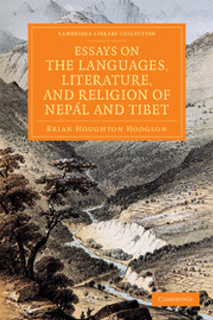 Essays on the Languages, Literature, and Religion of Nepál and Tibet Essays on the Languages, Literature, and Religion of Nepál and Tibet