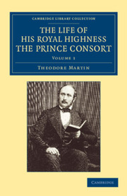 The Life of His Royal Highness the Prince Consort The Life of His Royal Highness the Prince Consort