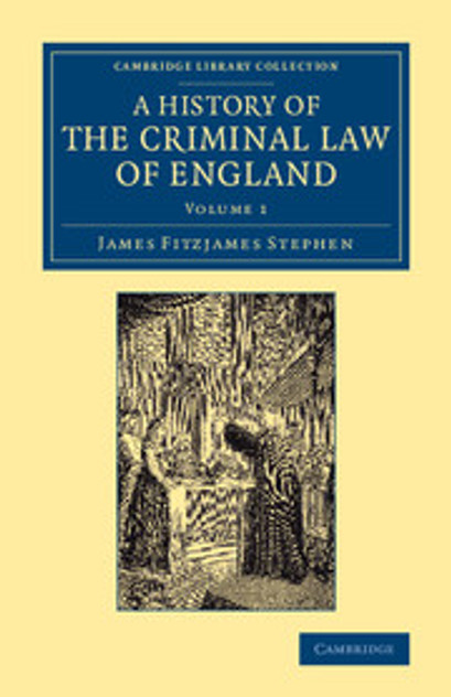 A History of the Criminal Law of England A History of the Criminal Law of England