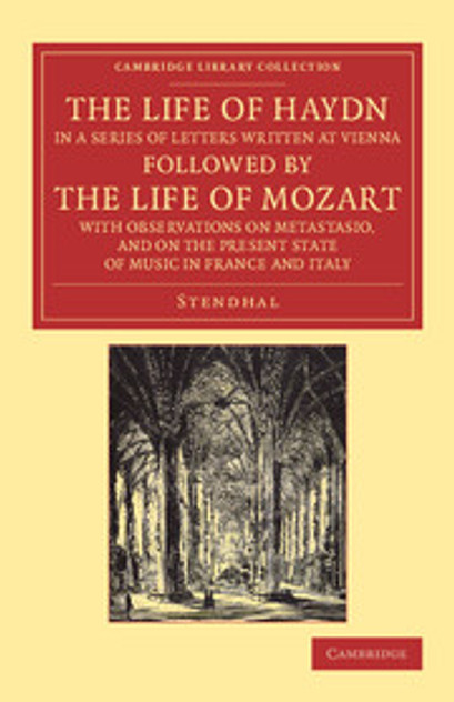 The Life of Haydn, in a Series of Letters Written at Vienna The Life of Haydn, in a Series of Letters Written at Vienna