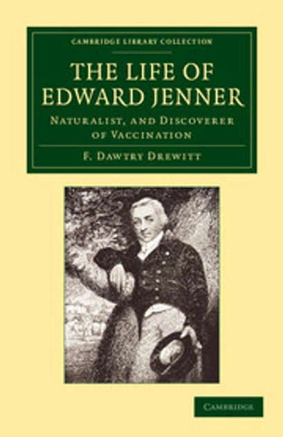 The Life of Edward Jenner M.D., F.R.S. The Life of Edward Jenner M.D., F.R.S.