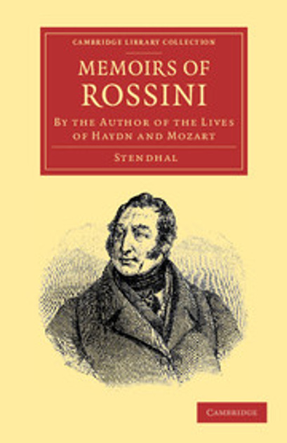 Memoirs of Rossini Memoirs of Rossini