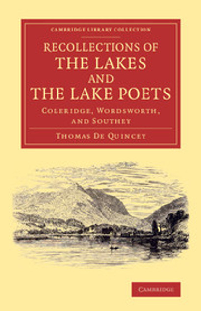 Recollections of the Lakes and the Lake Poets Recollections of the Lakes and the Lake Poets