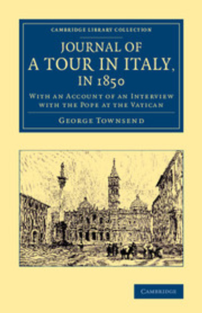 Journal of a Tour in Italy, in 1850 Journal of a Tour in Italy, in 1850