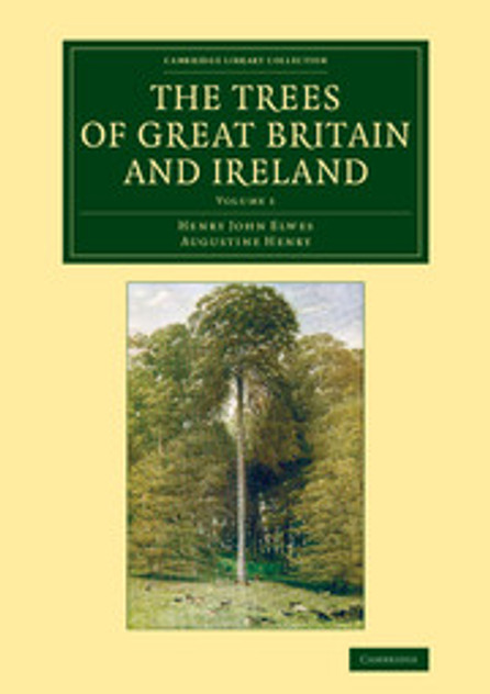 The Trees of Great Britain and Ireland The Trees of Great Britain and Ireland