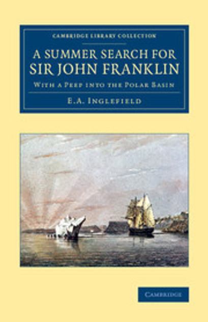 A Summer Search for Sir John Franklin A Summer Search for Sir John Franklin