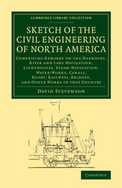 Sketch of the Civil Engineering of North America Sketch of the Civil Engineering of North America