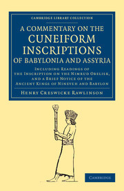 A Commentary on the Cuneiform Inscriptions of Babylonia and Assyria