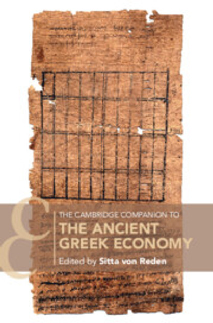 The Cambridge Companion to the Ancient Greek Economy The Cambridge Companion to the Ancient Greek Economy