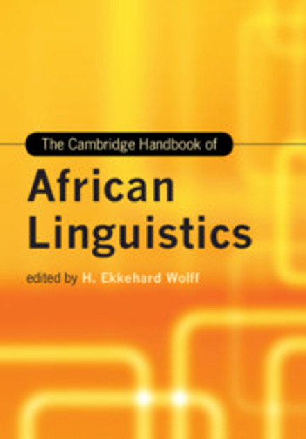 The Cambridge Handbook of African Linguistics The Cambridge Handbook of African Linguistics