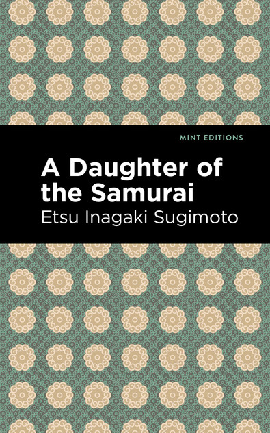 A Daughter of the Samurai A Daughter of the Samurai