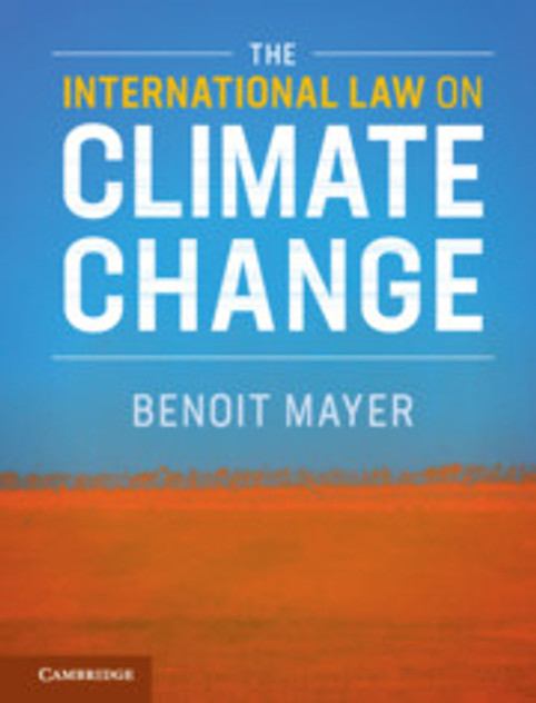 The International Law on Climate Change The International Law on Climate Change