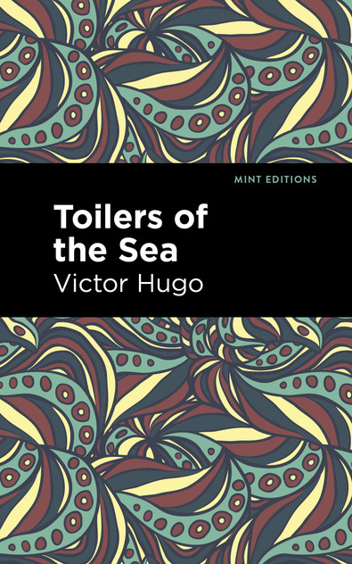 Toilers of the Sea Toilers of the Sea