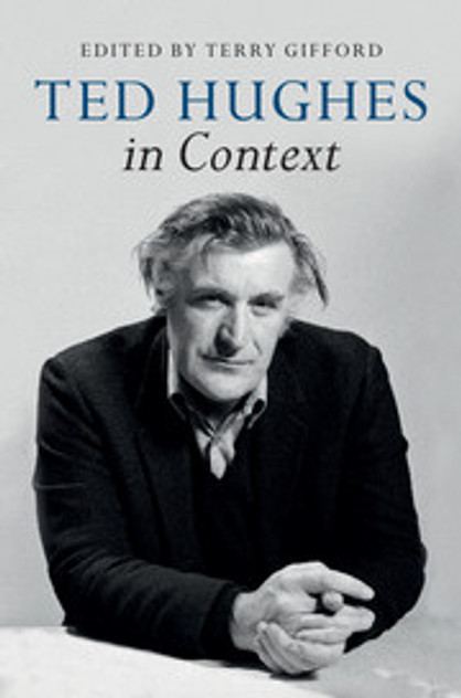 Ted Hughes in Context Ted Hughes in Context
