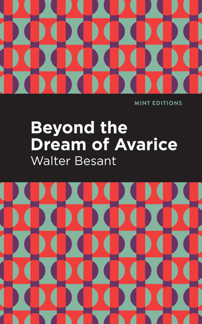 Beyond the Dreams of Avarice Beyond the Dreams of Avarice