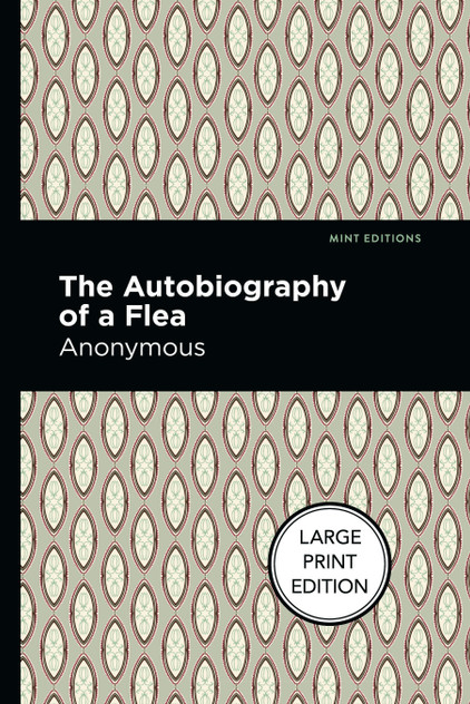 Autobiography of a Flea Autobiography of a Flea
