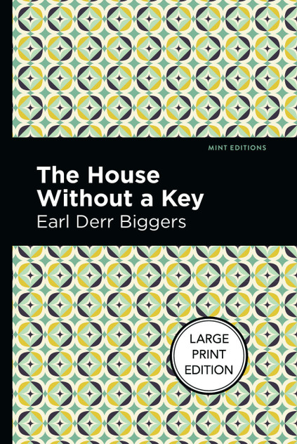 The House Without a Key The House Without a Key