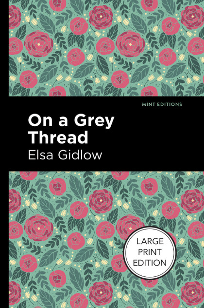 On a Grey Thread On a Grey Thread