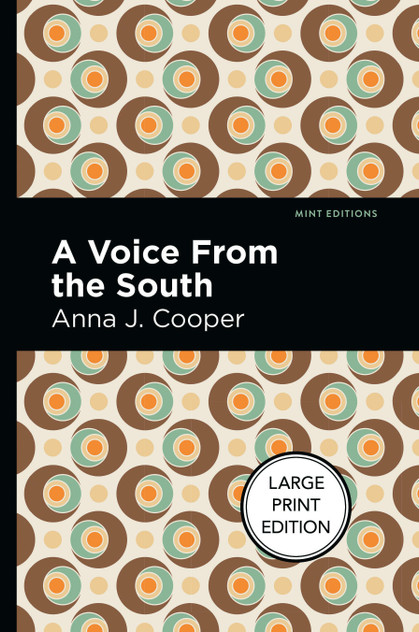 A Voice From the South A Voice From the South